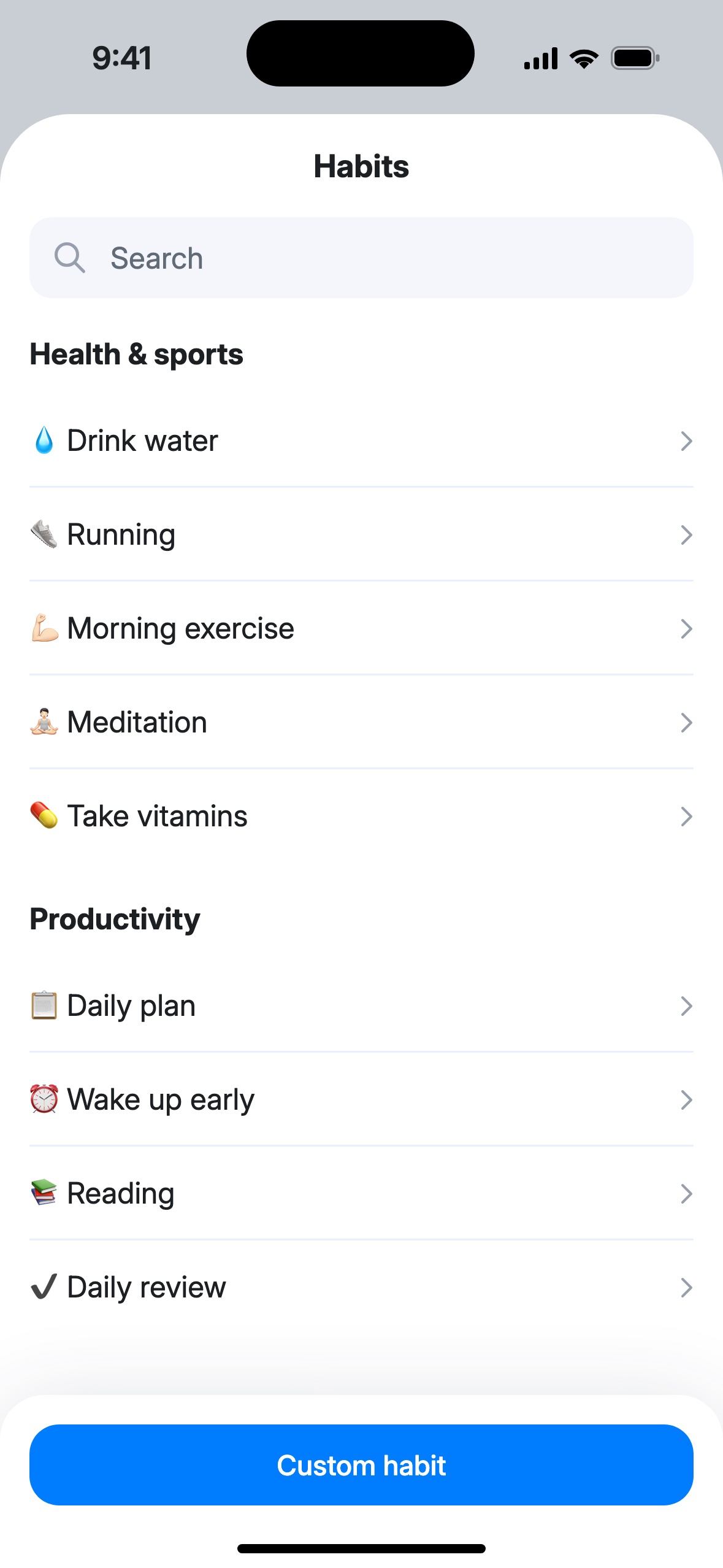 Habit templates: Drink water, Running, Morning workout, Meditation and the “Custom habit” button