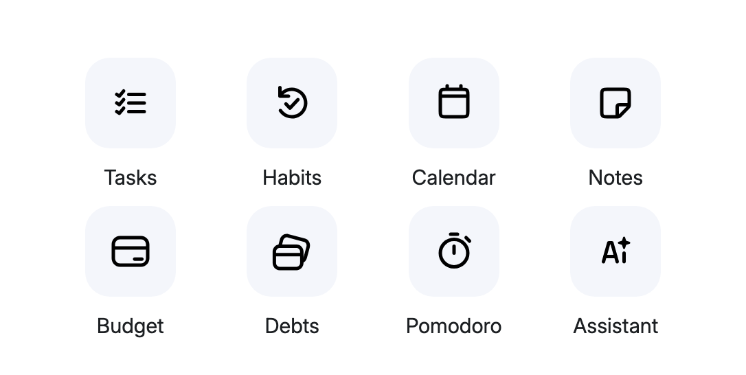 Navigation widget: Tasks, Habits, Calendar, Notes, Budget, Debts, Pomodoro, Assistant
